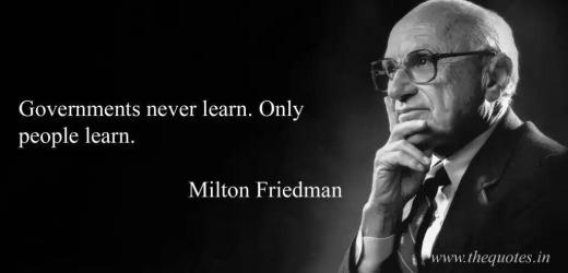دولتها هیچگاه نمی‌آموزند!.. این مردم هستند که می‌آموزند.. /میلتون فریدمن - برنده نوبل اقتصاد